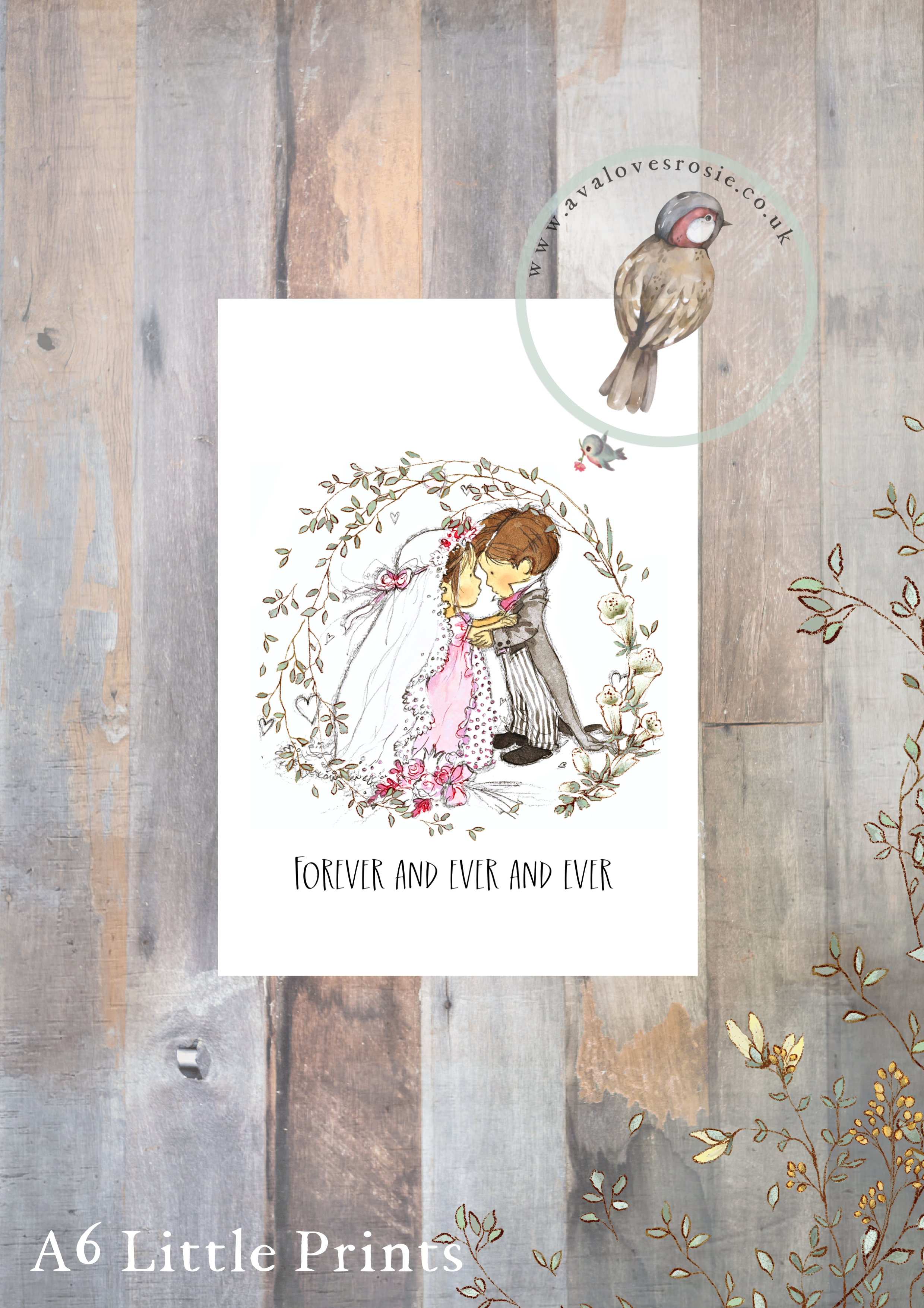 Little Print - A6 Size - Forever and Ever