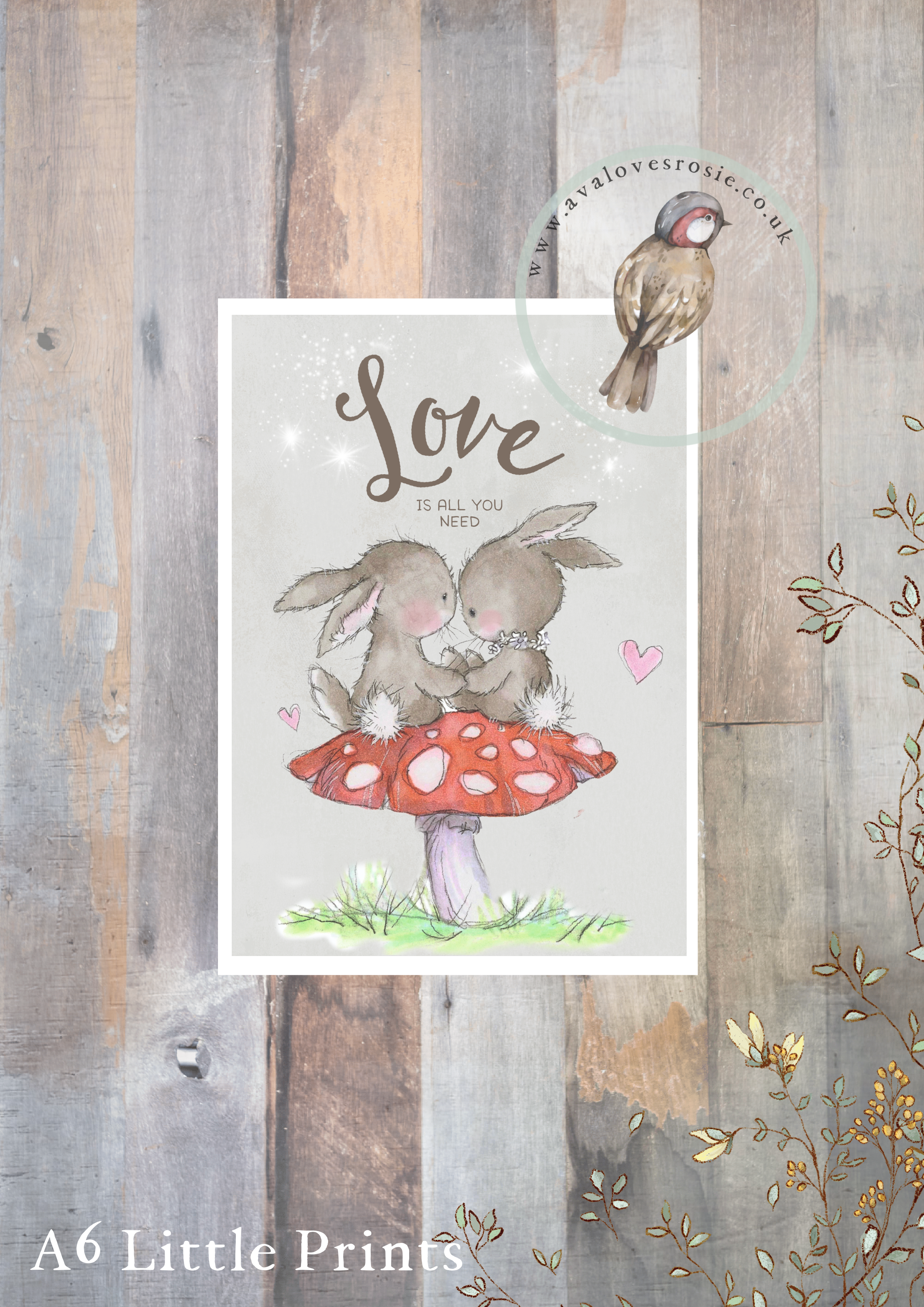 Little Print - A6 Size - Love Is All You Need