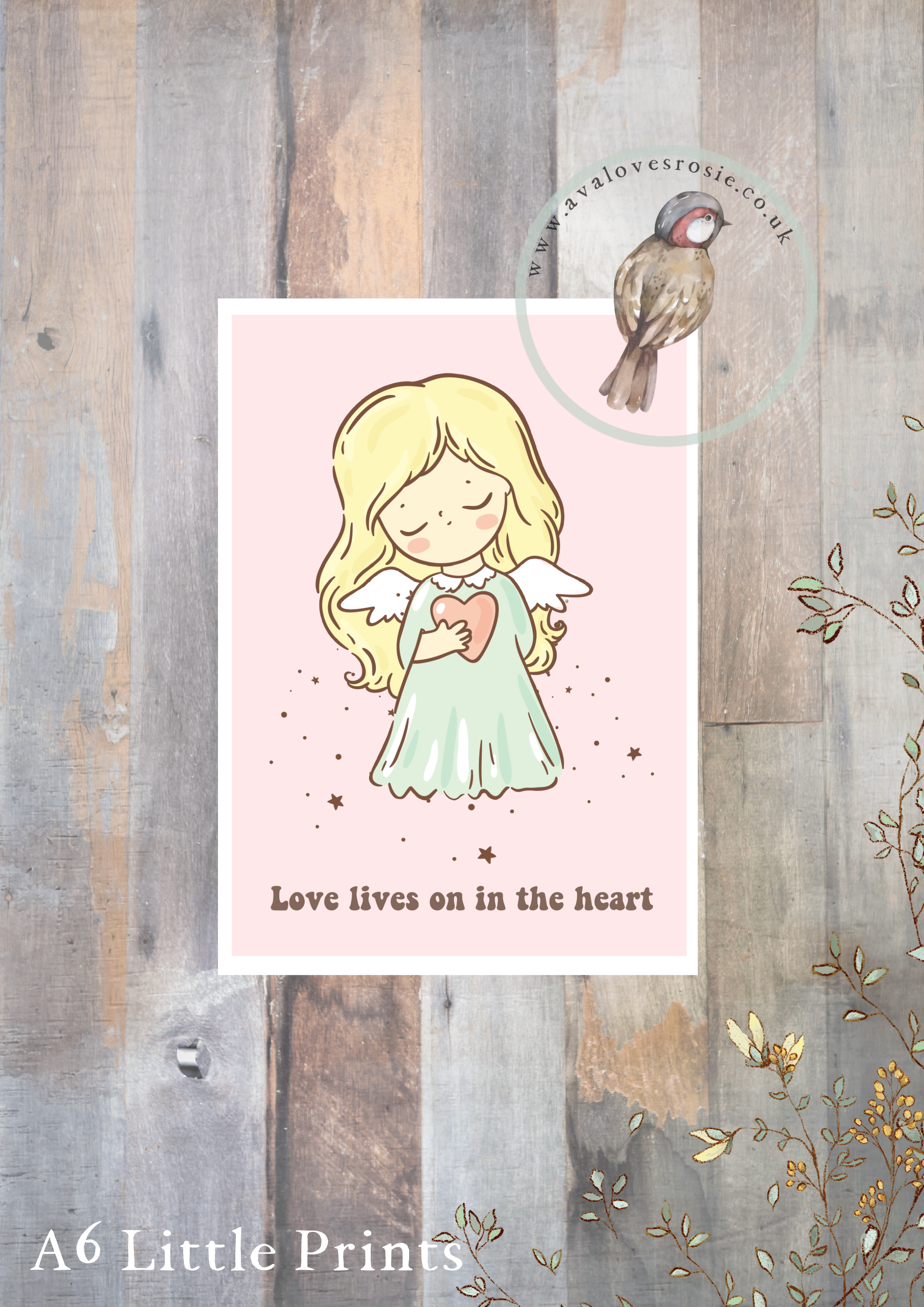 Little Print - A6 Size - Love Lives On In The Heart