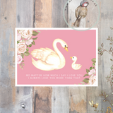 Little Print - A6 Size - Swans - No Matter How Much
