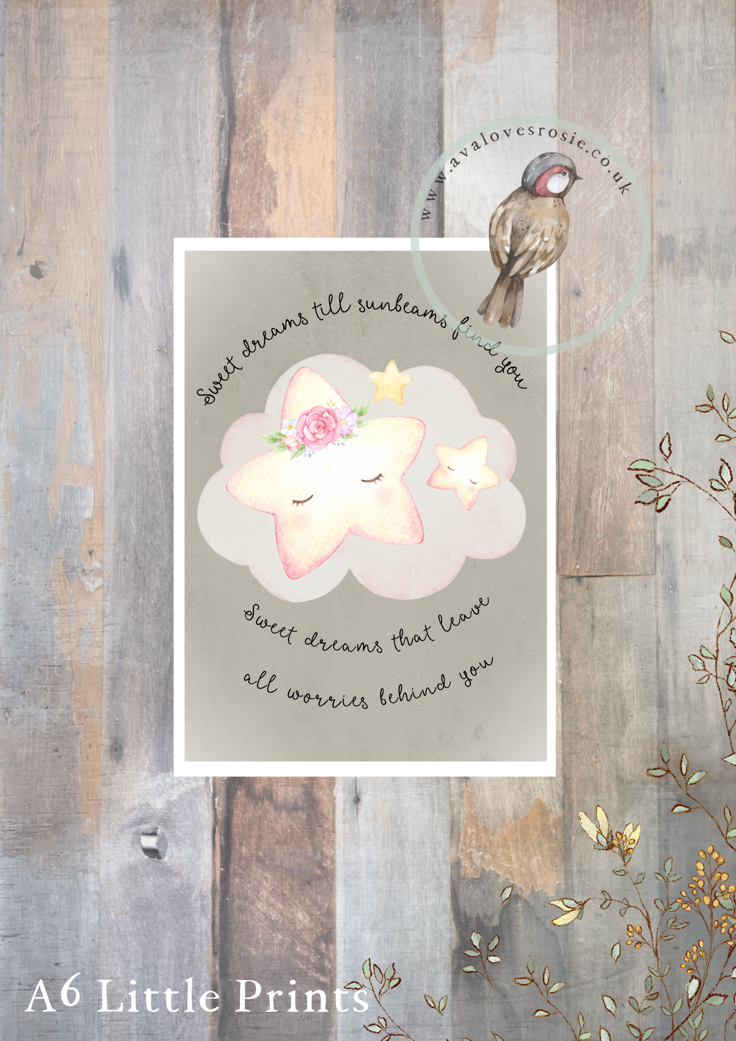 Little Print - A6 Size - Sweet Dreams Till Sunbeams Find You