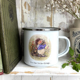 12oz Enamel Mug- It's The Little Things - Foxwood Tales