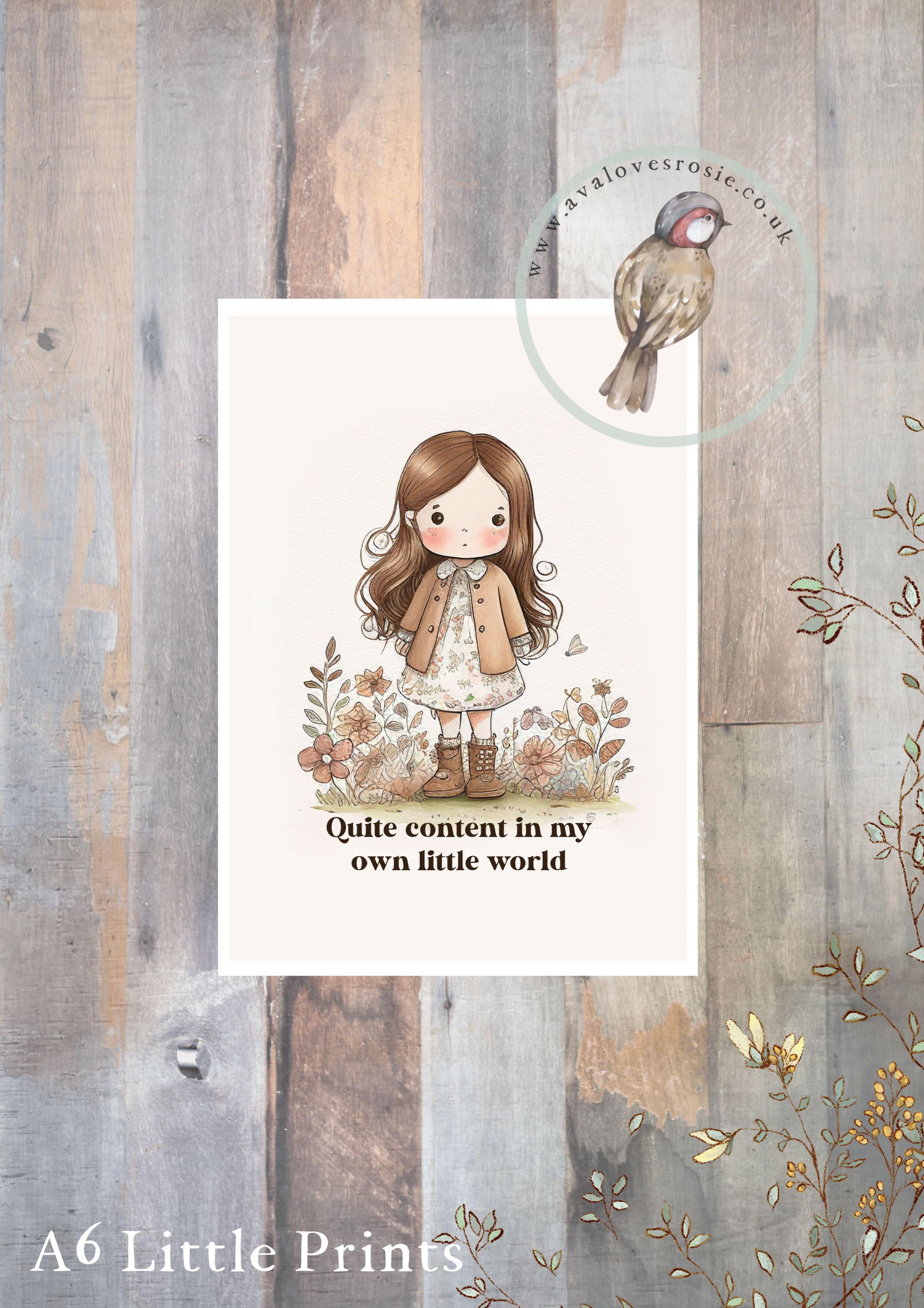 Little Print - A6 Size - Content In My Own Little World