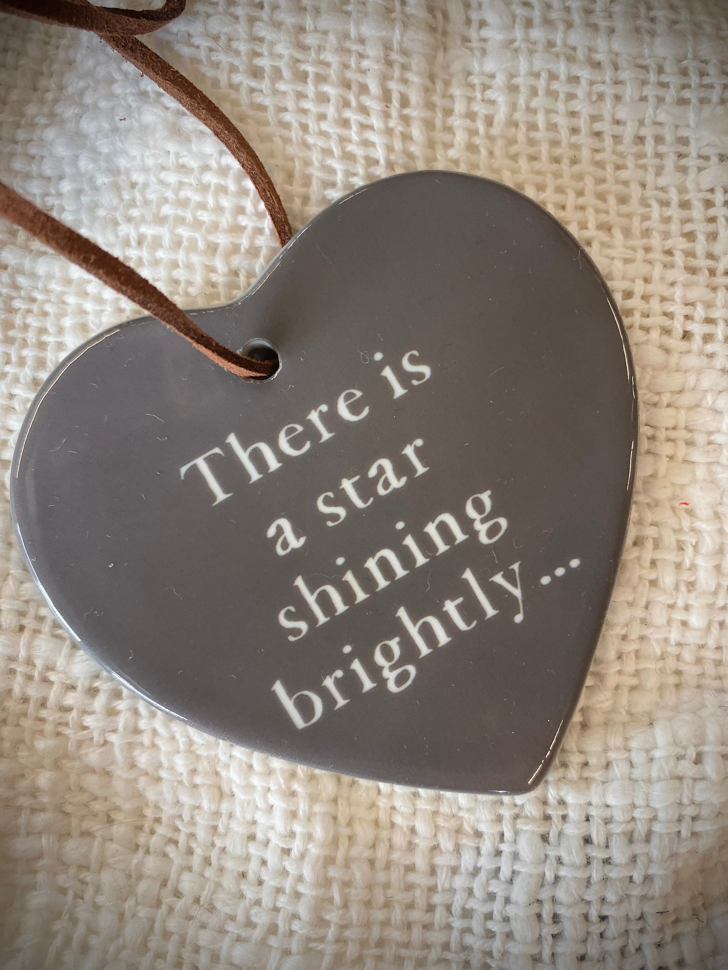 Sweet Little Ceramic Heart - There Is A Star Shining Brightly