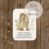 Sweet Little Keepsakes - A7 Size Prints/Cards - Sister To Brother