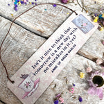 Mini Aluminium Sign, Anne Of Green Gables - Tomorrow Is A New Day