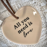 Sweet Little Ceramic Heart - All You Need Is Love