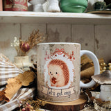 11oz Ceramic Mug - Let’s get cosy