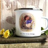 12oz Enamel Mug- It's The Little Things - Foxwood Tales
