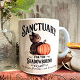 11oz Ceramic Mug - Sanctuary For The Shadowbound - Halloween 25