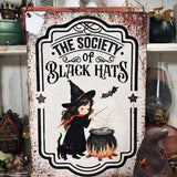 A4 Aluminium Sign - Society Of Black Hats - Halloween 25