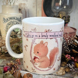 11oz Ceramic Mug - Let’s go on a lovely woodland walk