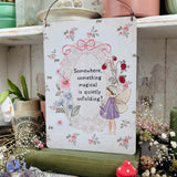 Aluminium Sign - Something magical quietly unfolding - fairy