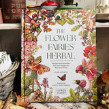 The Flower Fairies Herbal: Recipes and Remedies from the Hedgerow, Field and Forest