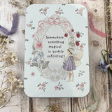 Cute Tin Little Tin - Something Magical Unfolding