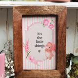It’s The Little Things Framed Picture