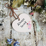 Sweet Little Ceramic Heart - Always Loved