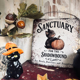 Aluminium Sign - Sanctuary For The Shadowbound - Halloween 25