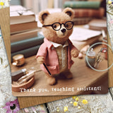Beary Stories Greetings Card #23 Teaching Assistant