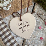 Sweet Little Ceramic Heart - Love Is All You Need