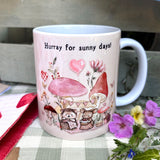 11oz Ceramic Mug - Hurray For Sunny Days