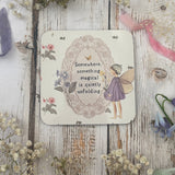 Cute Coaster - Fairy - Something magical unfolding