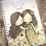 A5 Spiral Bound Notebook - Stay Close To Those Who Make You Smile