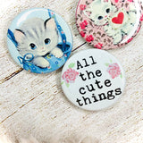 All The Cute Things - Three Little Button Badges