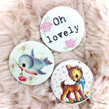Oh Lovely - Three Little Button Badges
